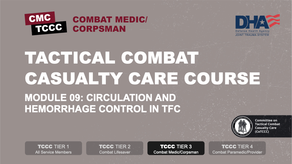 Module 9: Circulation and Hemorrhage Control in TFC