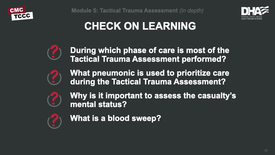 Module 5: Tactical Trauma Assessment